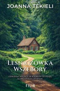 Leśniczówka Wszebory