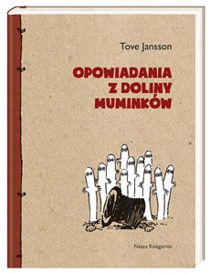 Opowiadania z Doliny Muminków