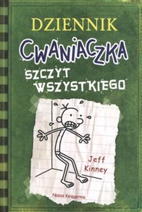 Dziennik cwaniaczka 3 Szczyt wszystkiego