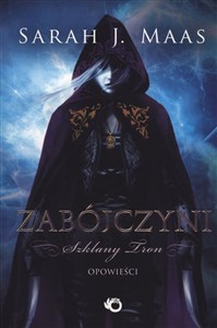 Szklany tron Zabójczyni Opowieści