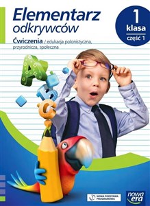 Elementarz odkrywców 1 Ćwiczenia Część 1 Szkoła podstawowa