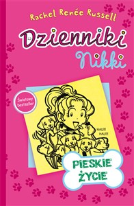 Dzienniki Nikki Pieskie życie