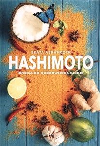 Hashimoto Droga do uzdrowienia siebie