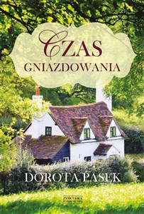 Czas gniazdowania