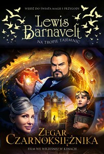 Lewis Barnavelt na tropie tajemnic Zegar czarnoksiężnika