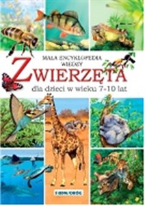 Zwierzęta Mała encyklopedia wiedzy