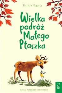 Wielka podróż Małego Ptaszka