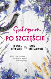 Galopem po szczęście