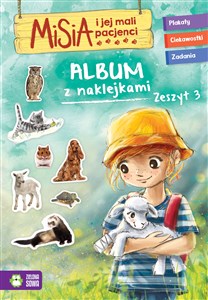 Misia i jej mali pacjenci Album z naklejkami Zeszyt 3