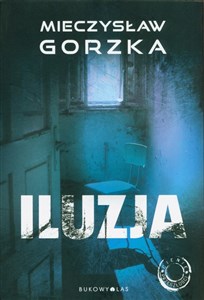 Iluzja. Cienie przeszłości. Tom 2