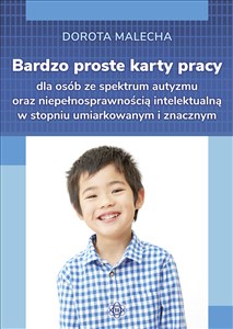 Bardzo proste karty dla osób ze spektrum autyz
