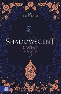 Shadowscent Kwiat mroku