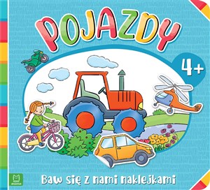 Pojazdy. Baw się z nami naklejkami