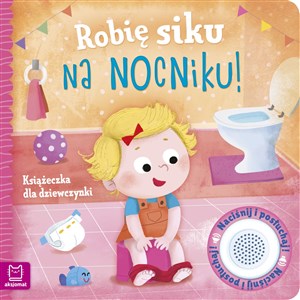 Robię siku na nocniku - dla dziewczynki