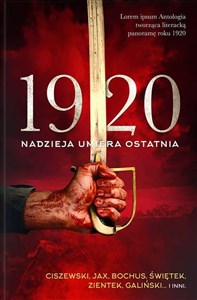 1920 Nadzieja nie umiera nigdy