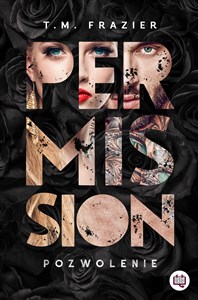 Perversion Trilogy Tom 3 Permission Pozwolenie