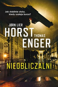 Blix i Ramm na tropie zbrodni Tom 3 Nieobliczalni