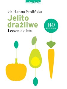 Jelito drażliwe Leczenie dietą