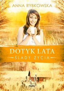 Dotyk lata Ślady życia