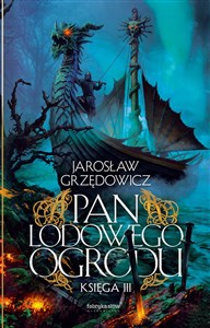Pan Lodowego Ogrodu 3