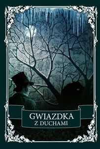 Gwiazdka z duchami Antologia opowiadań grozy