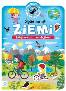 Przedszkolak poznaje przyrodę Życie na Ziemi