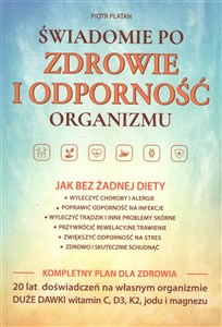 Świadomie po zdrowie i odporność organizmu