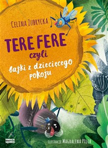 Tere fere czyli bajki z dziecięcego pokoju