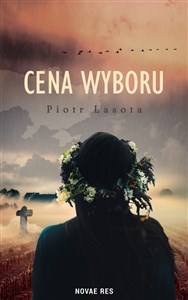 Cena wyboru Blizny Wołynia