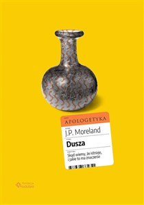 Dusza Skąd wiemy, że istnieje, i dlaczego to ma znaczenie