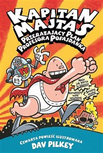 Kapitan Majtas 4 Przerażający plan profesora