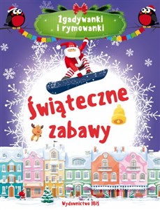 Zgadywanki i rymowanki Świąteczne zabawy