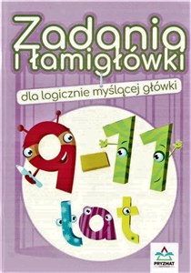 Zadania i łamigłówki dla logicznie... 9-11 lat