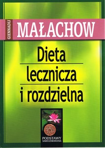 Dieta lecznicza i rozdzielna