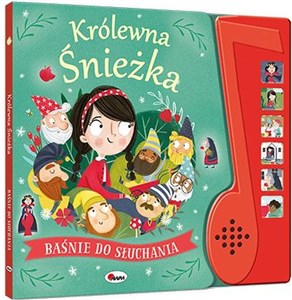 Baśnie do słuchania Królewna Śnieżka