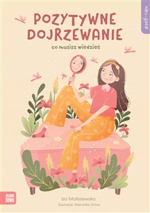 Self-care Pozytywne dojrzewanie