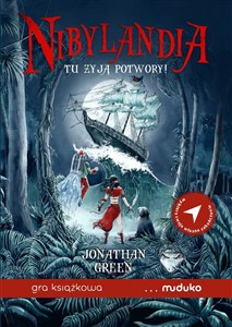 Nibylandia Tu żyją potwory! Gra książkowa