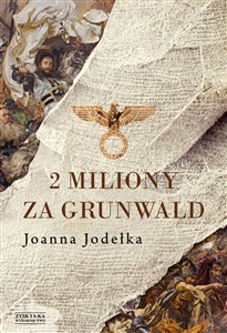 2 miliony za Grunwald