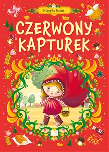 Klasyka baśni Czerwony Kapturek