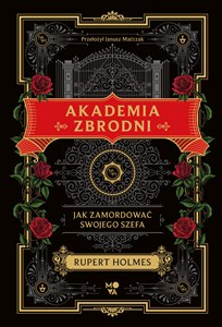 Akademia zbrodni Jak zamordować swojego szefa