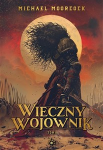 Wieczny wojownik Tom 2