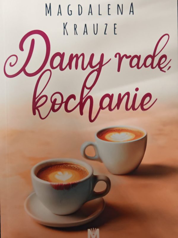 Damy radę, kochanie
