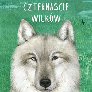 Czternaście wilków
