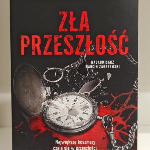 Zła przeszłość