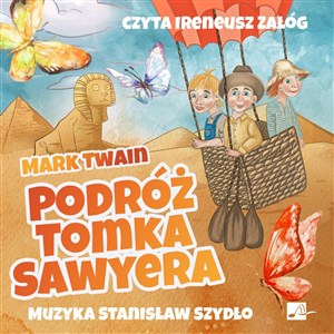 [Audiobook] Podróż Tomka Sawyera