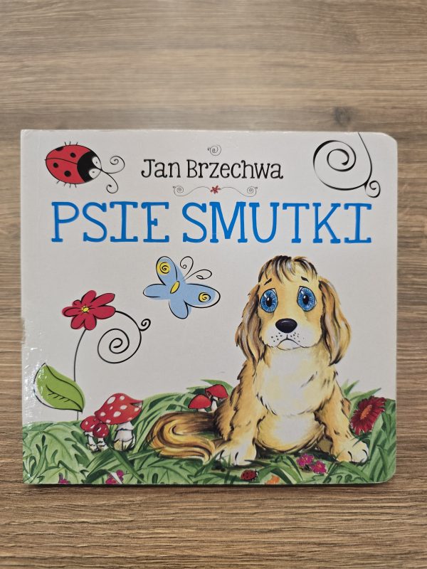 Psie smutki. Jan Brzechwa