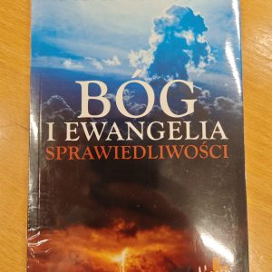 Bóg i ewangelia sprawiedliwości