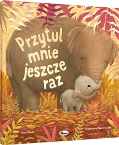 Przytul mnie jeszcze raz