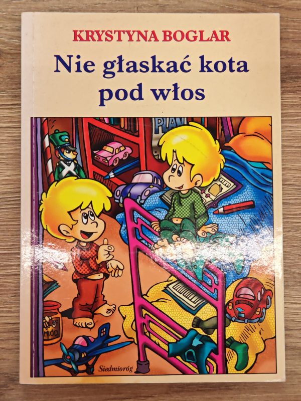 Nie głaskać kota pod włos