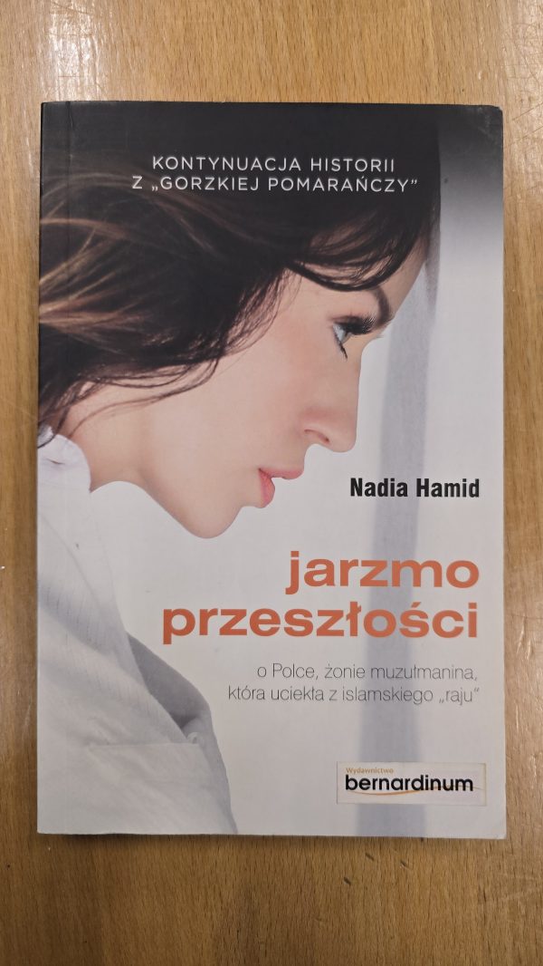 Jarzmo przeszłości o Polce, żonie muzułmanina, która uciekła z islamskiego "raju". Antykwariat